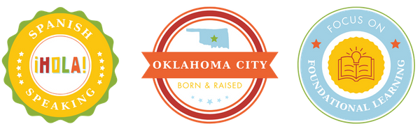 Spanish Speaking, Oklahoma City born and raised, focus on foundational learning