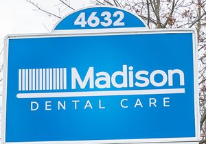 Madison Dental Care sign for a dentist in South Howell