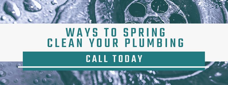 CTA-Tips-for-Spring-Cleaning-Your-Plumbing-Part-1-5abd517cb3f41.jpg