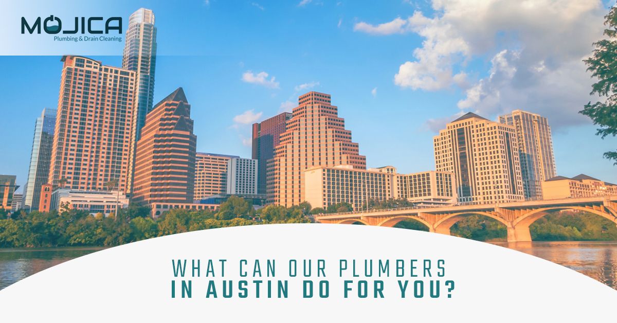 What-Can-Our-Plumbers-in-Austin-Do-For-You-5a6b40173e2ba.jpg