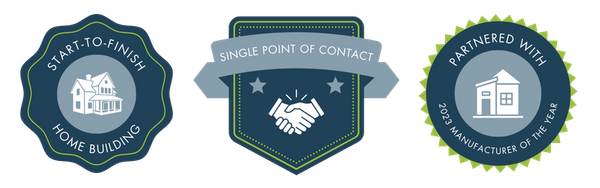 Start-to-finish home building, Single point of contact, Partnered with the 2023 Manufacturer of the year