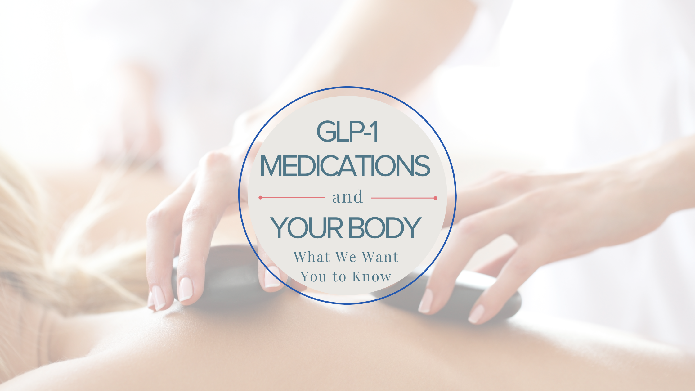 glp1 and massage.png