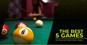 The-Best-5-Games-to-Play-on-Your-Pool-Table-5e53fba44adab.jpg