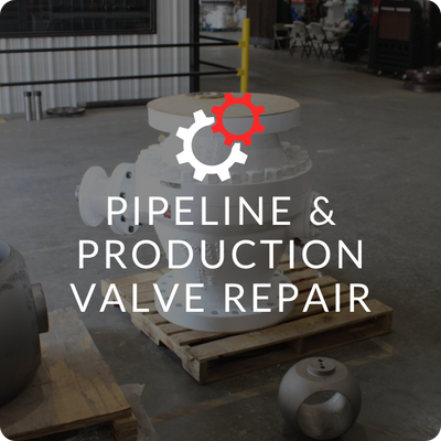 image of pipeline with an icon of 2 gears with the text "pipeline & production valve repair" overlayed