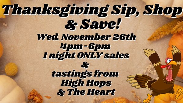 Thanksgiving Sip, Shop & Save!.jpg