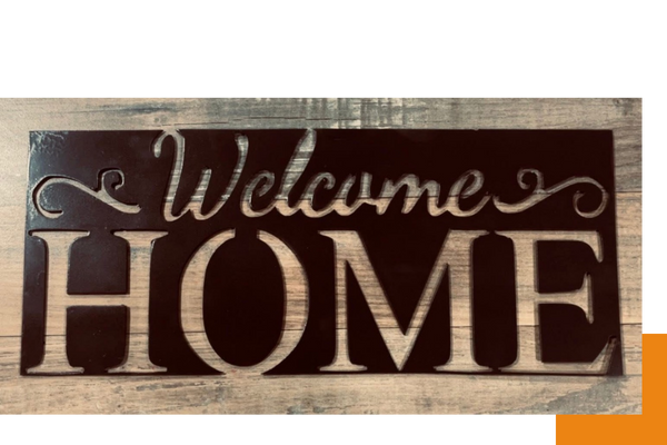 metal Welcome Home sign