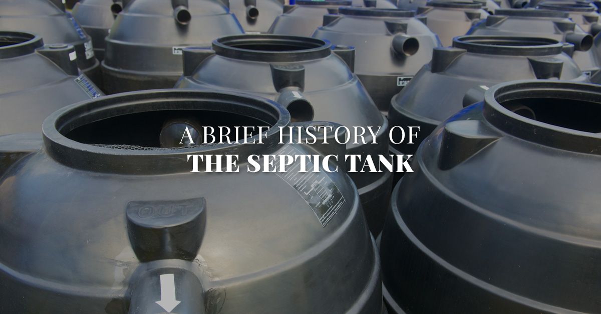 A Brief History of the Septic Tank