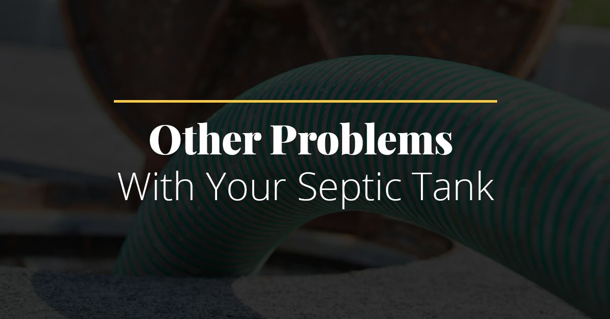 Other Septic Tank Problems