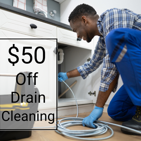 $50 OFF DRAIN CLEANING SERVICES