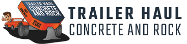 Trailer Haul Concrete & Rock Co.