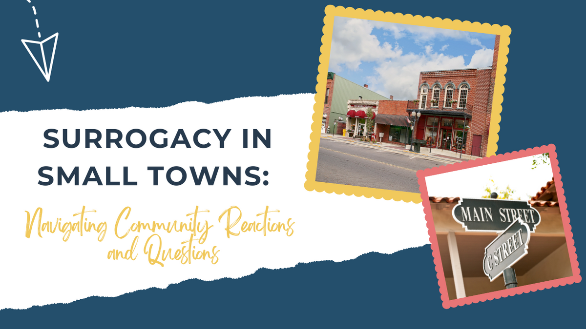 Surrogacy in Small Towns Navigating Community Reactions and Questions.png