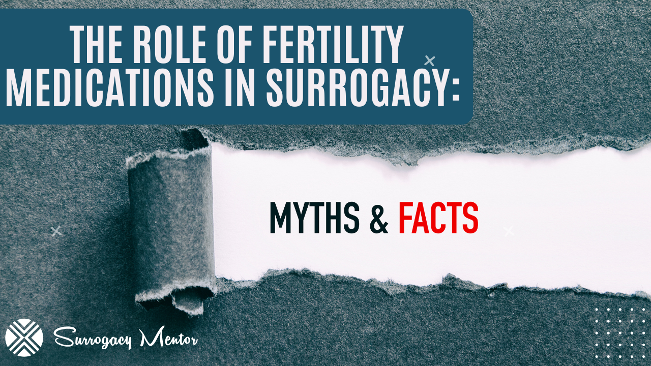 The Role of Fertility Medications in Surrogacy.png