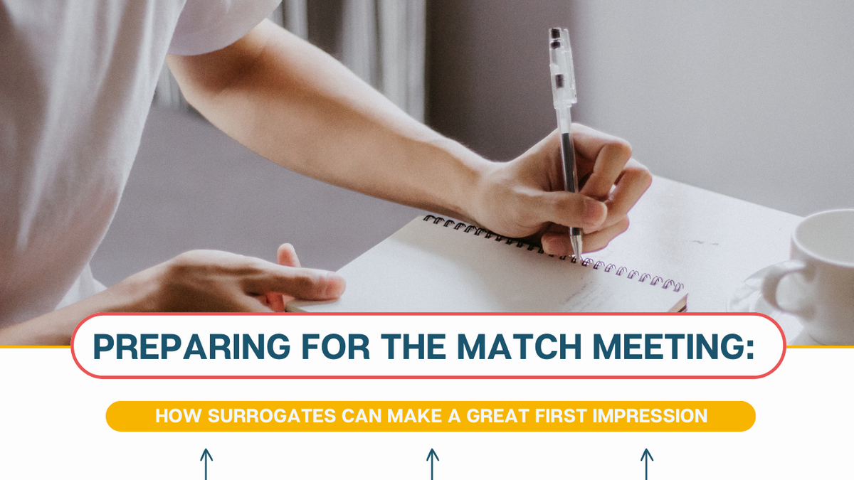 Preparing for the Match Meeting How Surrogates Can Make a Great First Impression.png