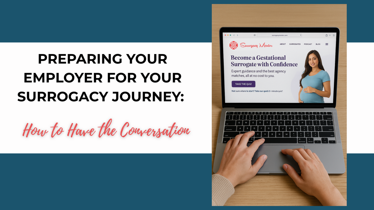 Preparing your employer for your surrogacy journey How to have the conversation.png