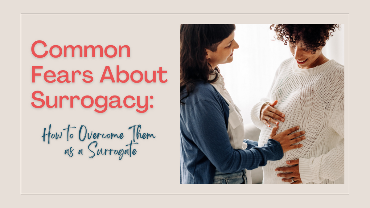 Common Fears About Surrogacy (1).png