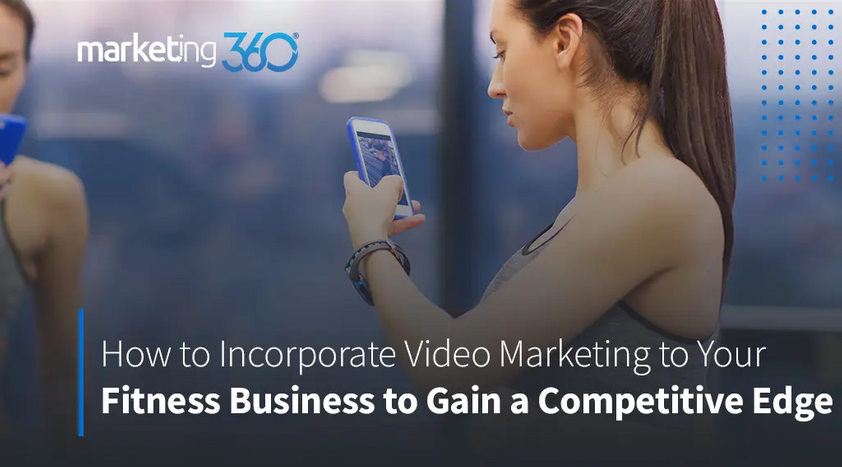 How-to-incorporate-video-marketing-to-your-fitness-business.png