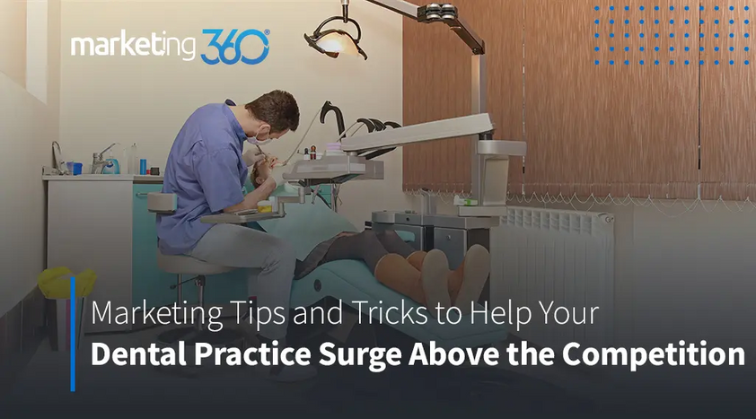 Tips-and-Tricks-to-help-your-dental-practice-surge-about-the-competition.png