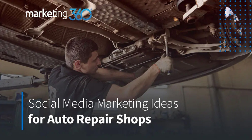 Social-Media-Marketing-Ideas-for-Auto-Repair-Shops-1.jpg