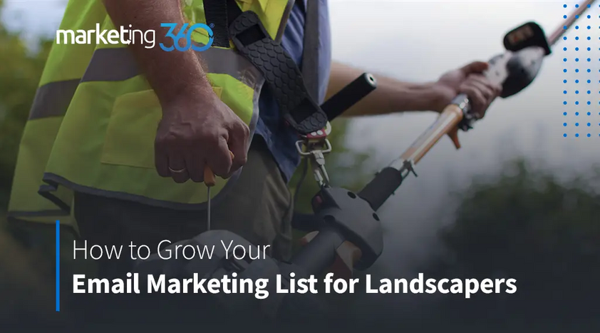 Grow-Your-Email-Marketing-List-for-Landscapers.png