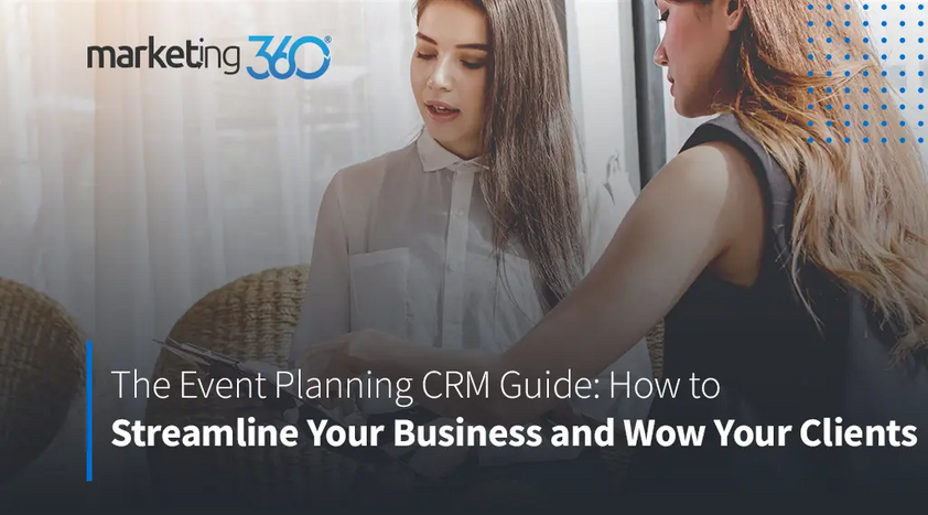 The-Event-Planning-CRM-Guide-How-to-Streamline-Your-Business-and-Wow-Your-Clients.png