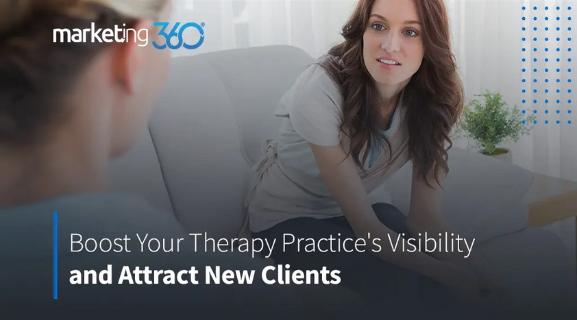 boost-your-therapy-practices-visibility-attract-new-clients.png