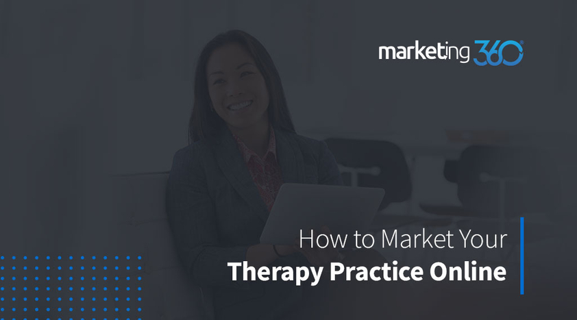 How-to-Market-Your-Therapy-Practice-Online-2.jpeg