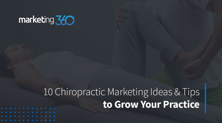 10-Chiropractic-Marketing-Ideas-Tips-to-Grow-Your-Practice-1.jpeg