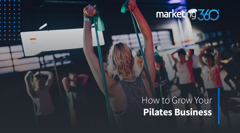 How-to-Grow-Your-Pilates-Business-1.jpeg