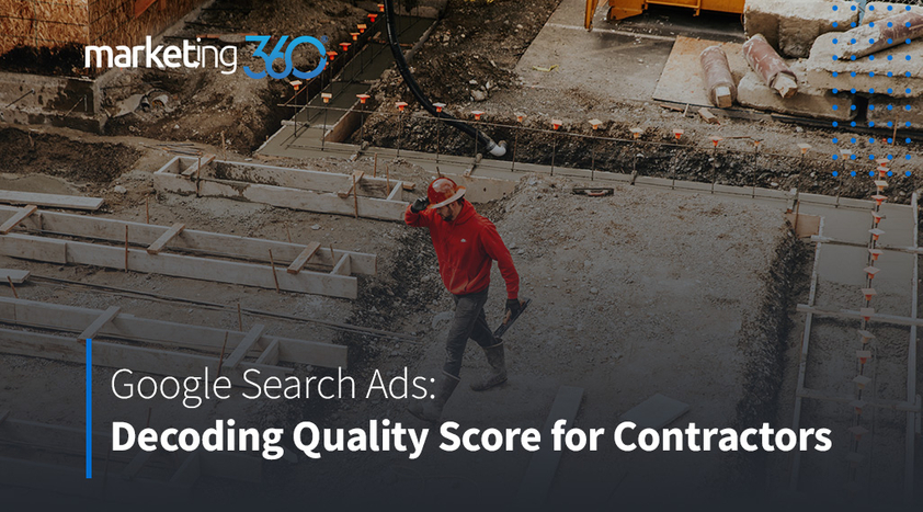 Google-Search-Ads-Decoding-Quality-Score-for-Contractors-80.jpg