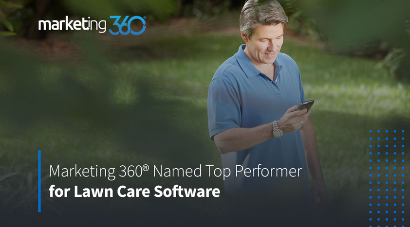 Marketing-360®-Named-Top-Performer-for-Lawn-Care-Software-1.jpeg