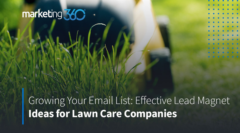 Growing-Your-Email-List-Effective-Lead-Magnet-Ideas-for-Lawn-Care-Companies.jpg