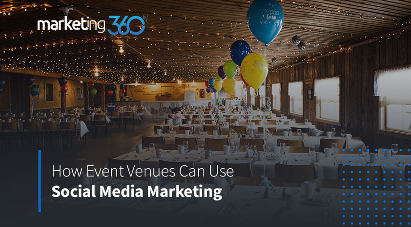 How-Event-Venues-Can-Use-Social-Media-Marketing.jpeg