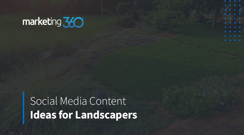 Social-Media-Content-Ideas-for-Landscapers.png