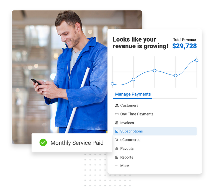 Smiling man with broom overlaid with revenue growth chart and a checkmark that says "monthly service paid House cleaning payments software
