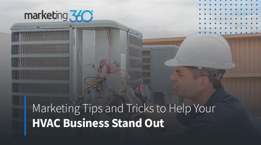 Tips-and-tricks-to-help-HVAC-stand-out.png