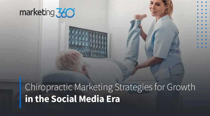 Chiropractic-Marketing-Strategies-for-Growth-in-the-Social-Media-Era.png