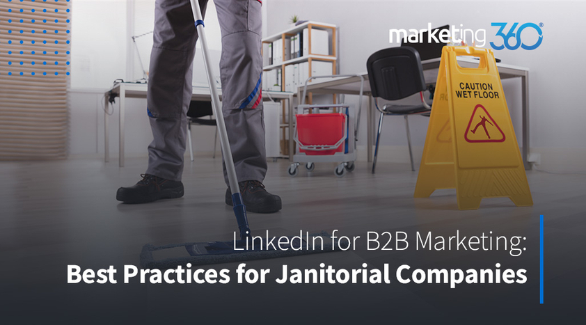 LinkedIn-for-B2B-Marketing-Best-Practices-for-Janitorial-Companies-80.jpg