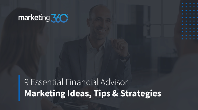 9-essential-financial-advisor-marketing-tips.png