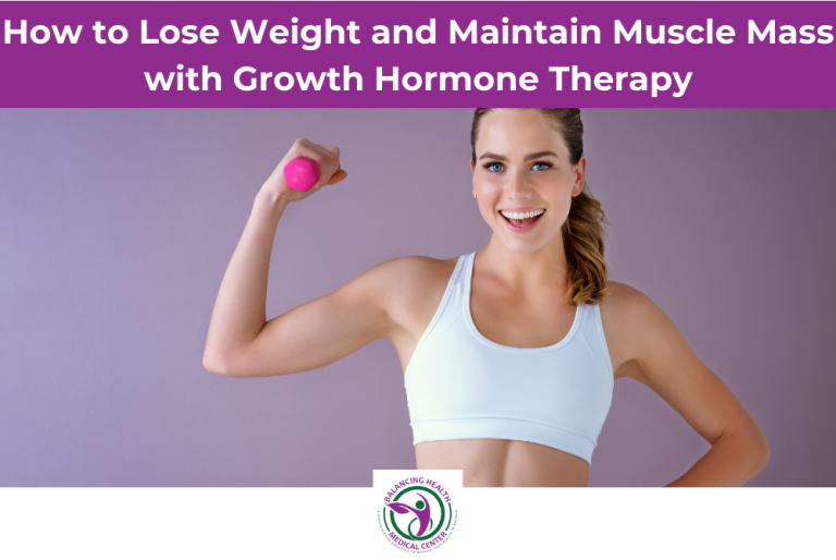 How to lose weight and maintain muscle mass with growth hormone therapy