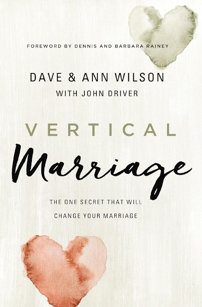 Vertical Marriage — Dave & Ann Wilson