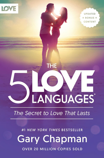 The Five Love Languages — Gary Chapman