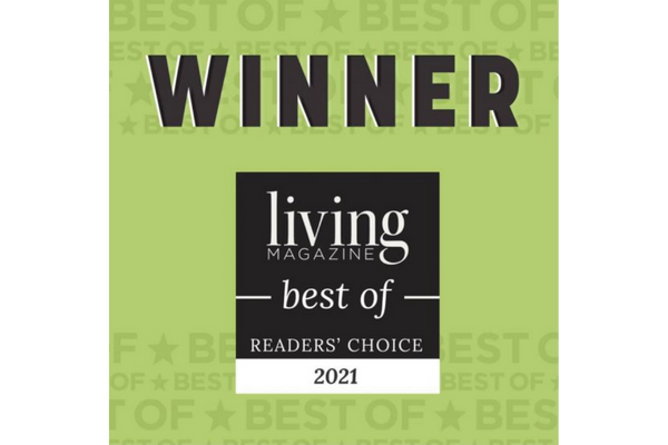 2021 "Readers' Choice" award, Living Magazine