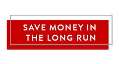 Save Money In The Long Run