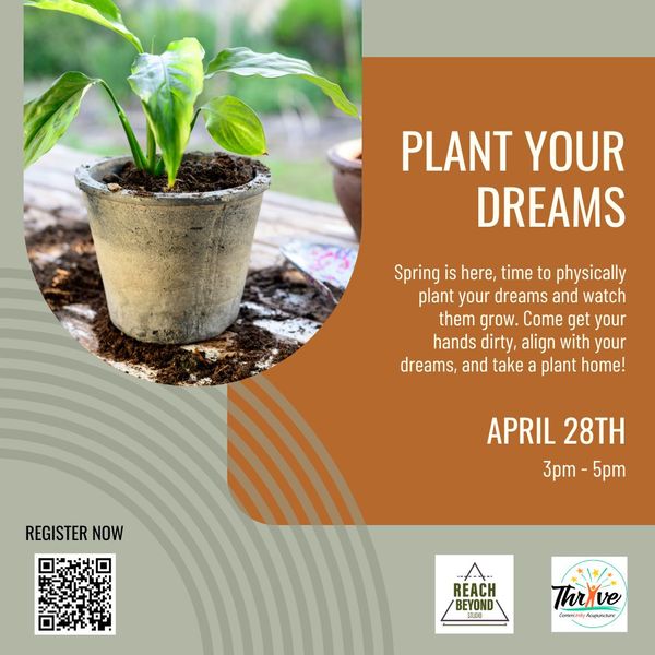 Plant Your Dreams at Thrive.jpg