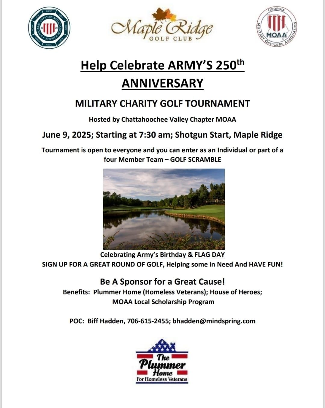 Let’s keep it going. SHARE. LIKE. COMMENT. SHOW UP. If you can’t attend — SPONSOR A VETERAN 💥 Give a hero the chance to play 💥 Create a lasting memory 💥 Support someone who’s served but can’t afford the fee Every dollar helps. Every swing heals. Proceeds go to: 🏠 Plummer Home for Homeless Veterans 🏡 House of Heroes 🎓 MOAA Local Scholarship FundArmy’s 250th Birthday Charity Golf Tournament 📍 Maple Ridge Golf Club | 🗓 June 9 | ⏰ 7:30 AM Shotgun Start Army’s 250th Birthday Charity Golf Tournament 📍 Maple Ridge Golf Club