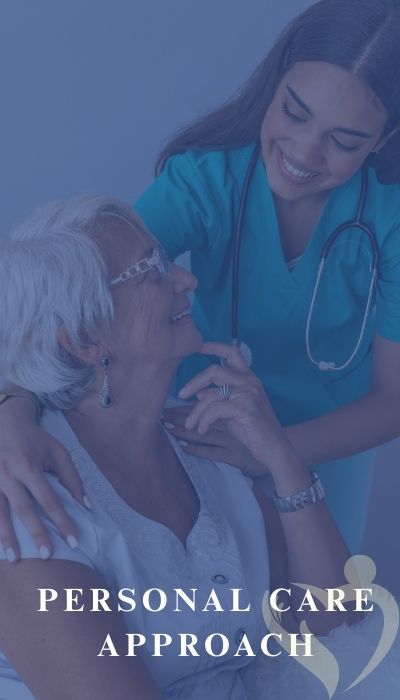 A Personal Approach to Care
