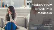 Healing-from-Infidelity-in-Marriage-63f7eb886de35-1116x628.png