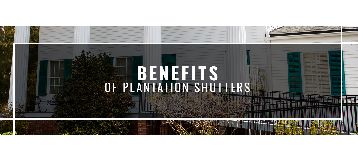 Header-Benefits-Of-Plantation-Shutters-600ef4194e861.png