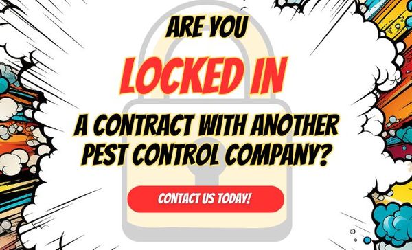 Are you LOCKED IN a contract with another Pest control Company.jpg