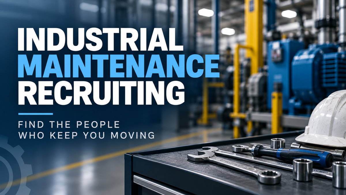 Industrial Maintenance Recruiting A Fractional Recruiter Approach.png